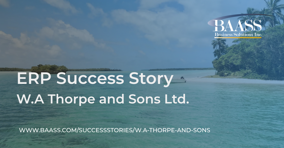 W.A Thorpe and Sons ERP Success Story BAASS Business Solutions